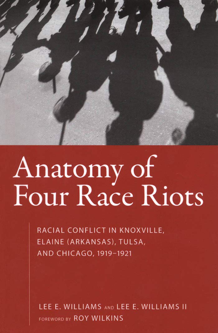 Anatomy of Four Race Riots by Lee Williams