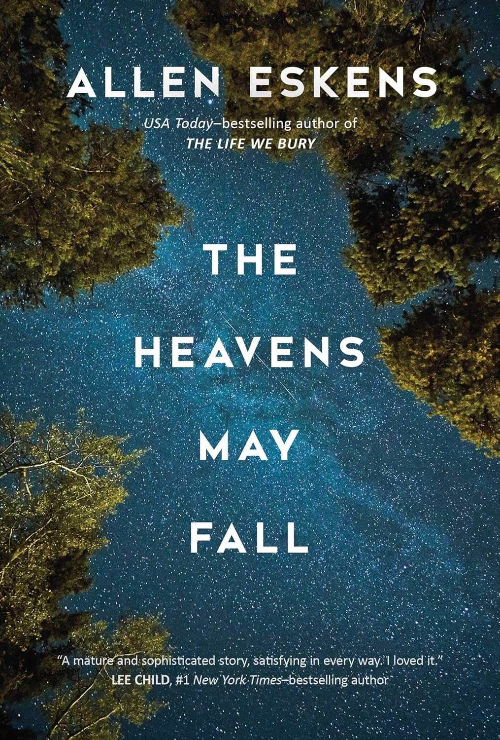 Heaven May Fall by Allen Eskens