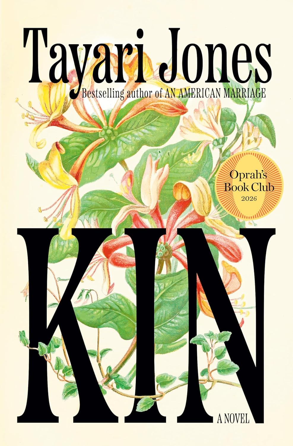 Kin: A Novel by Tayari Jones